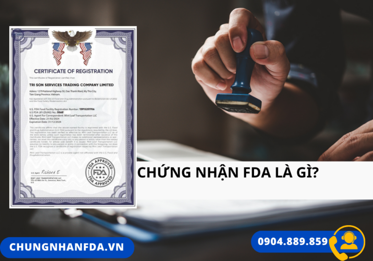 FDA nghĩa là gì? Tất tần tật về FDA và chứng nhận FDA cho doanh nghiệp ...