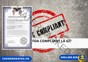 FDA Compliant là gì?