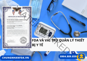 FDA Và Vai Trò Quản Lý Thiết Bị Y Tế