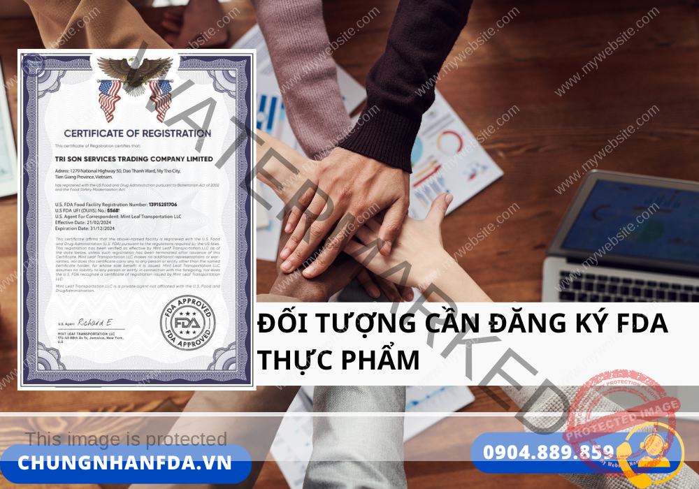Đối Tượng Cần Đăng Ký FDA Thực Phẩm