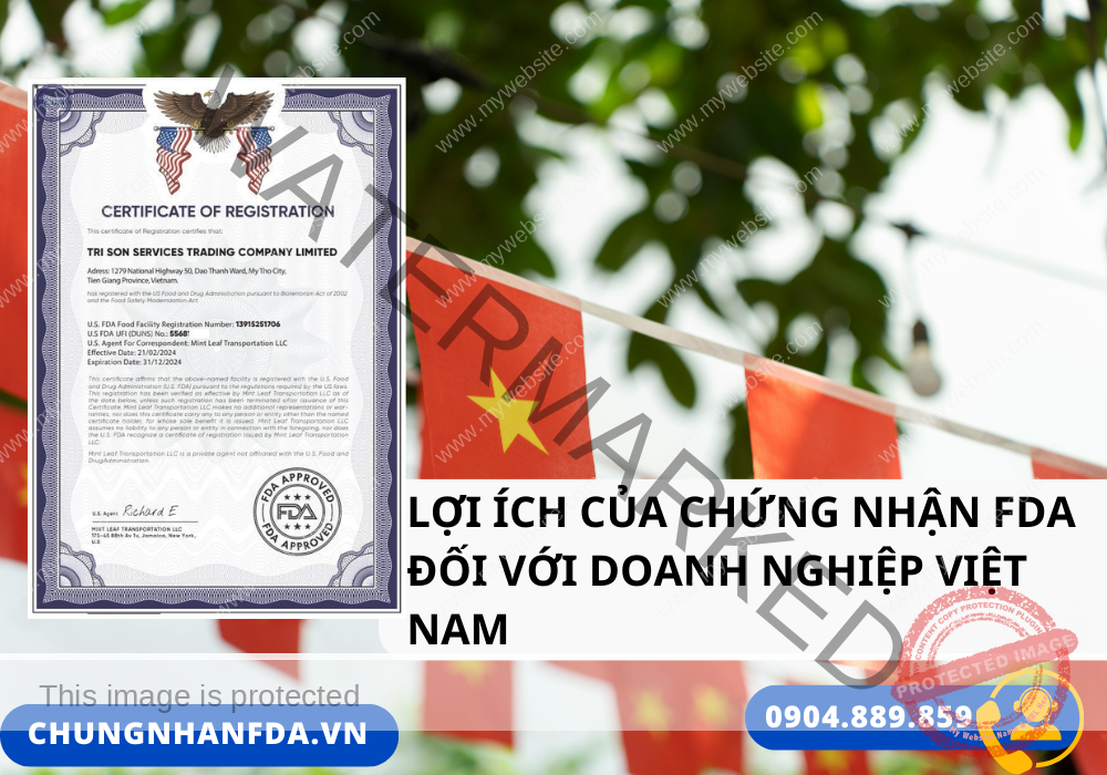 Lợi ích của chứng nhận FDA đối với doanh nghiệp Việt Nam